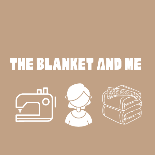 The Blanket And Me